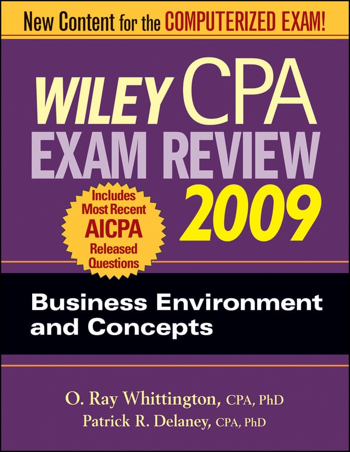 Wiley CPA Exam Review 2009 Business Enviroment and Concepts