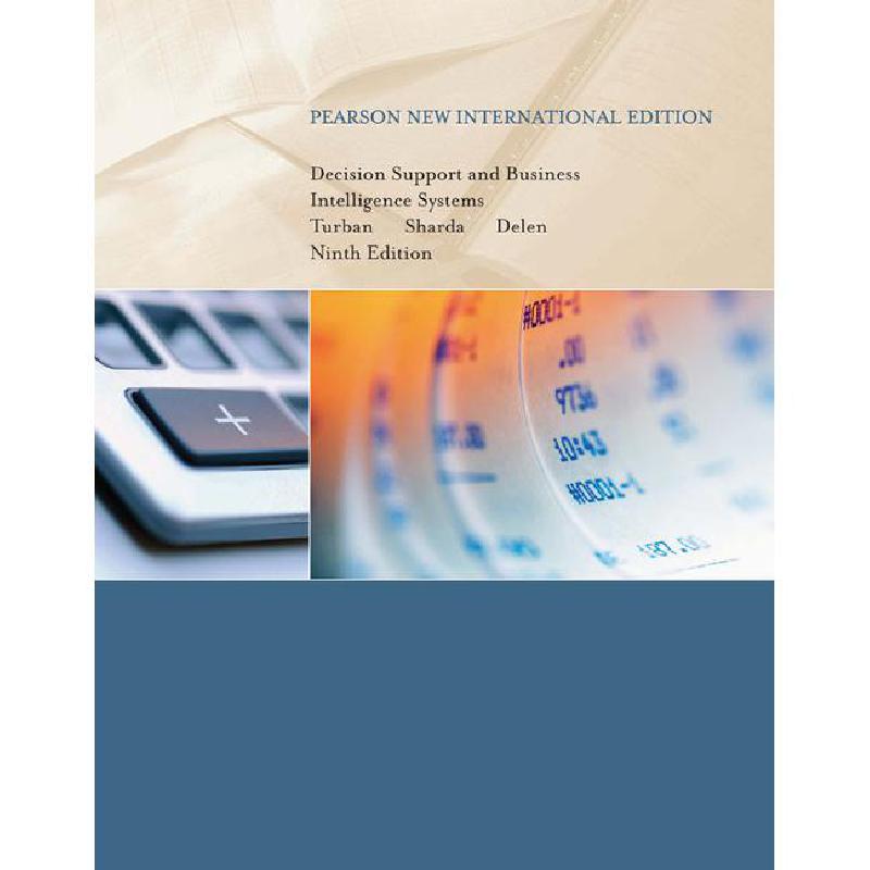 Decision Support and Business Intelligence System