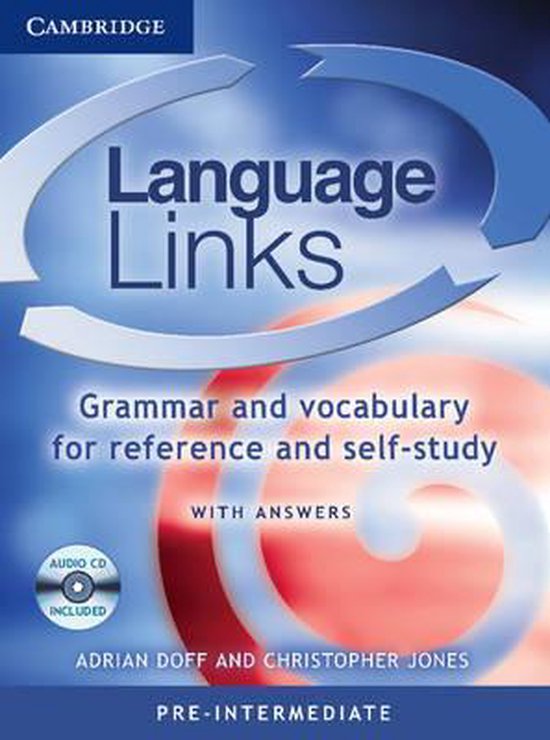 Language Links Grammar and Vocabulary for Self Study (Pre-Intermediate)