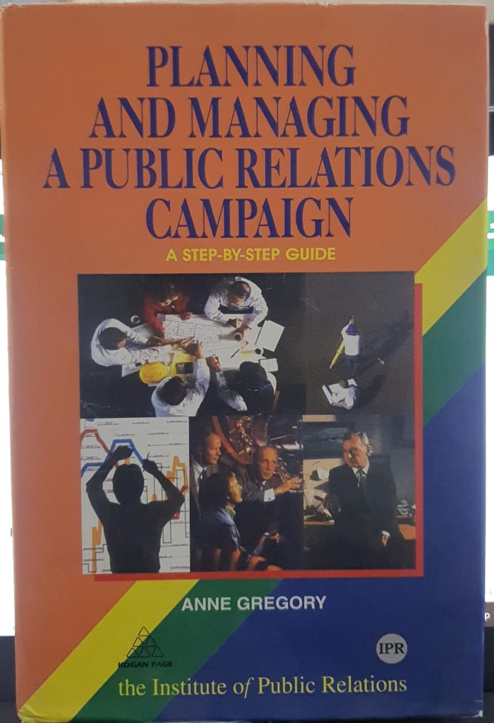 Planning and Managing a Public Relations Campaign 