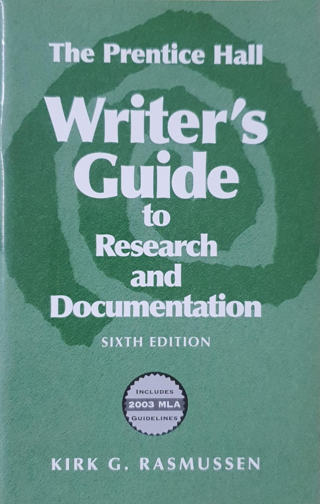 The Prentice Hall Writer's Guide to Research and Documentation 