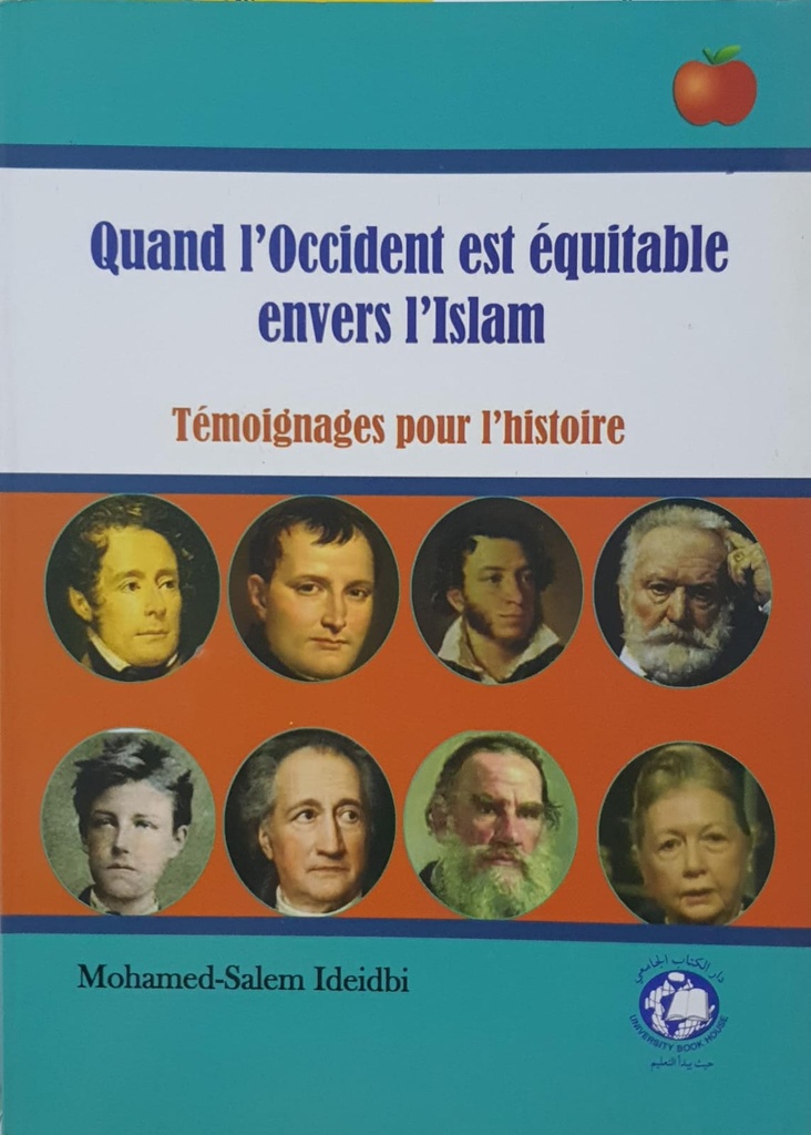 Quand I'Occident est Equitable Envers I'Islam 