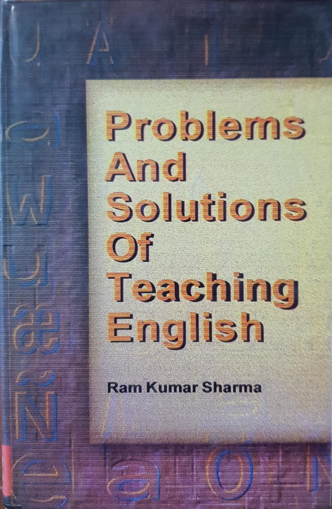 Problems and Solutions of Teaching English 