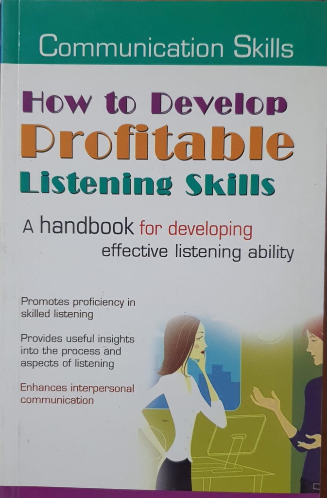 How to Develop Profitable Listening Skills