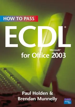 How to Pass ECDL Microsoft for Office 2003