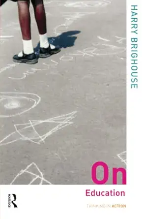 On Education Thinking in Action