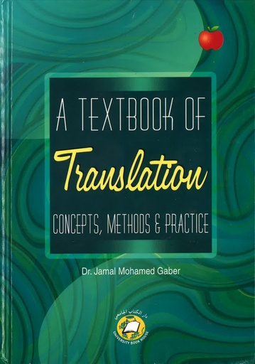 A Textbook of Translation