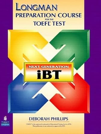 Longman Preparation Course for the TOEFL Test iBT
