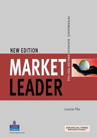 Market Leader (Intermediate) Business English Test File