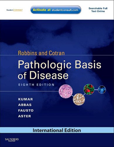 Robbin's and Cotram Pathologic Basis of Disease