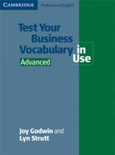 Test Your Business Vocabulary in Use: Advanced