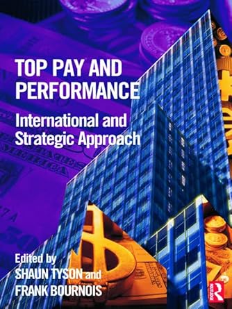 Top Pay and Performance International and Strategic Approach