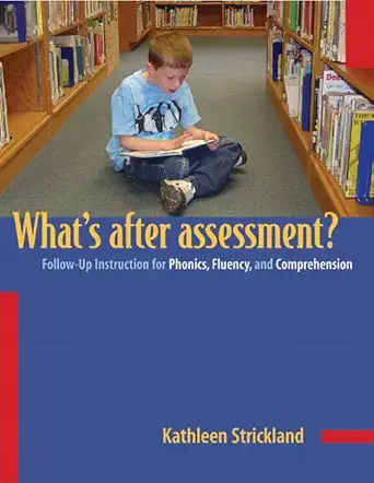 What's After Assessment?