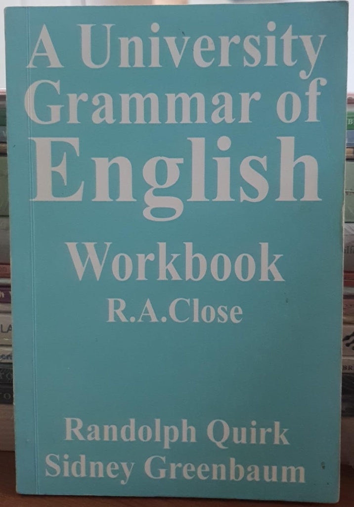 A University Grammar of English Workbook