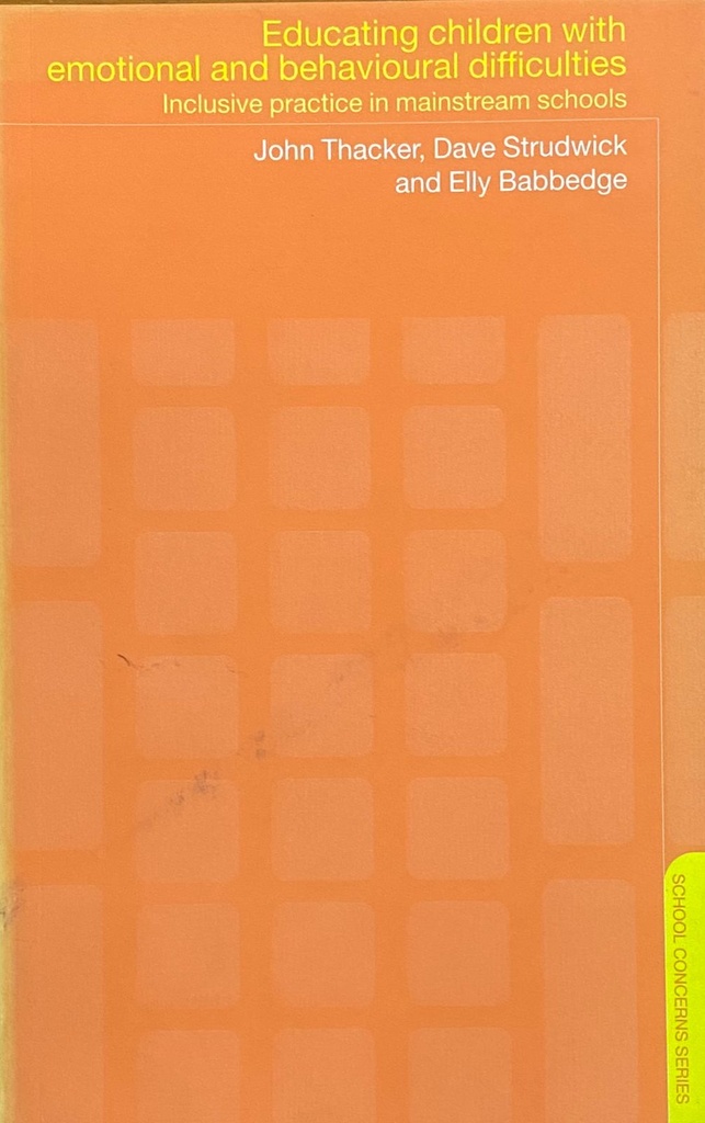 Educating Children with Emotional and Behavioural Difficulties