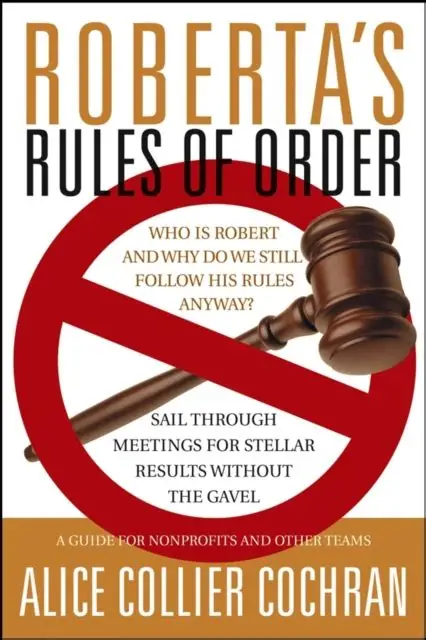 Roberta's Rules of Order
