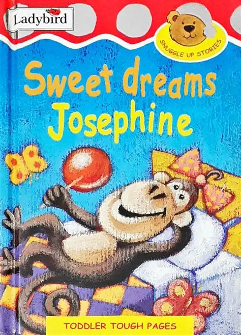 Sweet Dreams Josephine