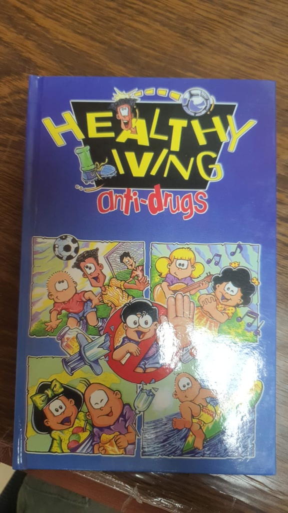 Healthy Living Anti-Drugs