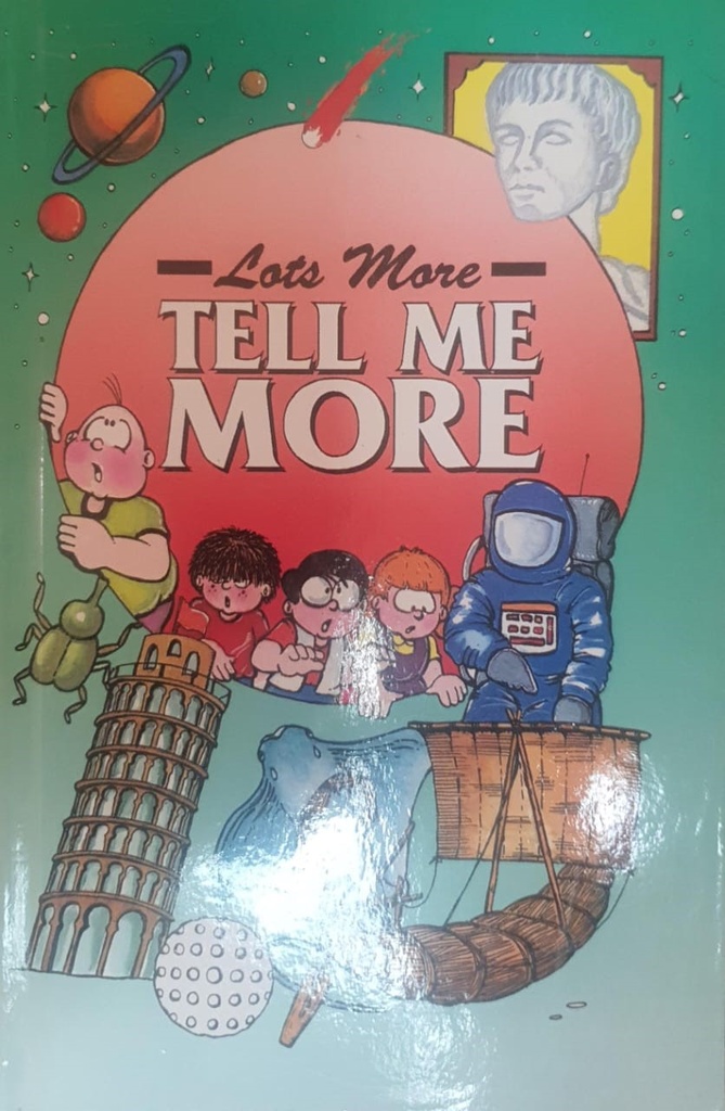 Lots More Tell Me More
