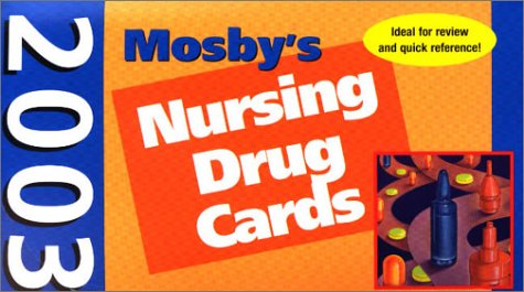 Mosby's Nursing Drug Cards