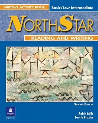 North Star (Basic/Low Intermediate) Reading and Writing Activity Book