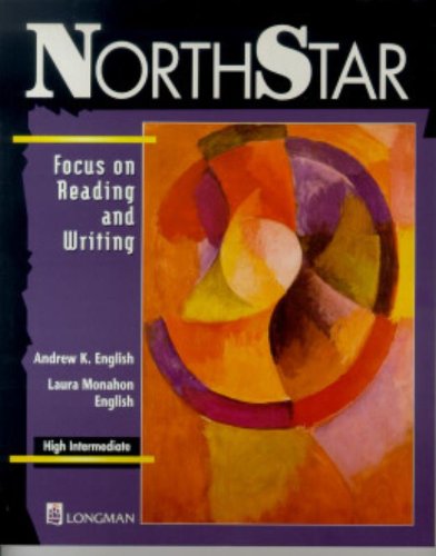 North Star (High-Intermediate) Focus on Reading and Writing