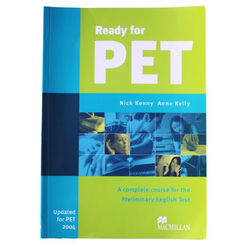 Ready for PET A Complete Course for the Preliminary English Test 