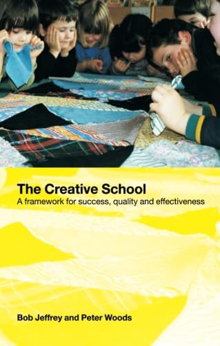The Creative School A Framework for Success