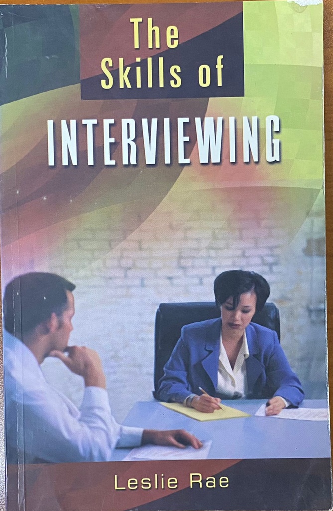 The Skills of Interviewing