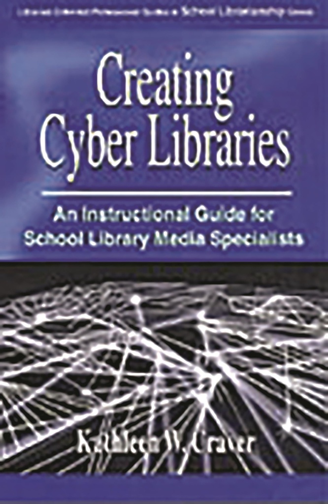 Creating Cyber Libraries