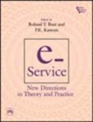 E-Service: New Directions in Theory & Practice