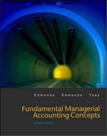 Fundamentals Managerial Accounting Concepts