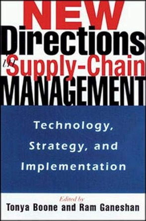 New Directions in Supply Chain Management