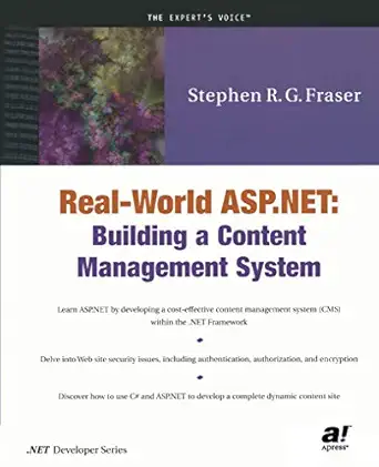 Real-World ASP.NET Building a Content Management System