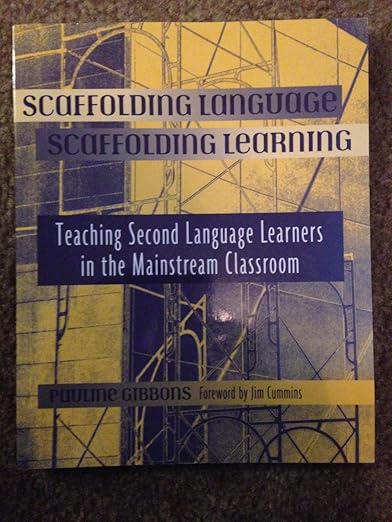 Scaffolding Language Sacffolding Learning