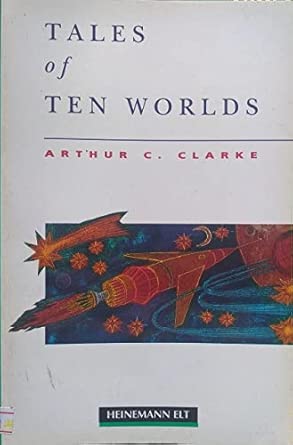 Tales of Ten Worlds