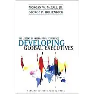 The Lessons of International Experience Developing Global Executives