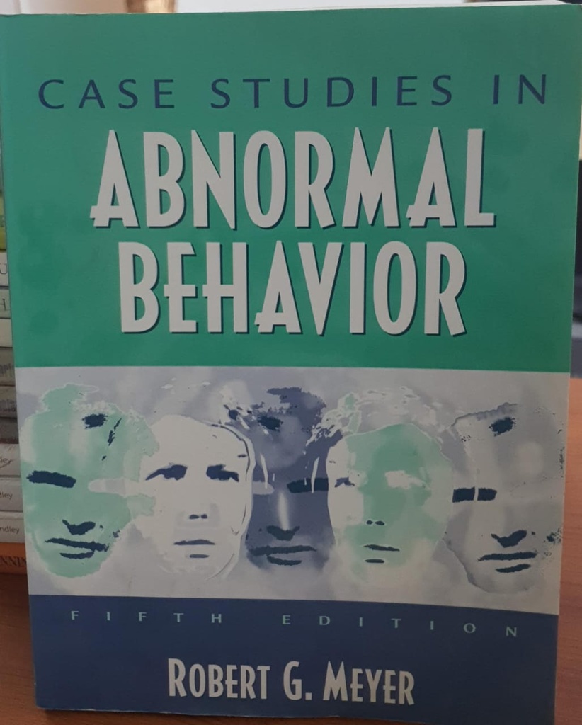 Case Studies in Abnormal Behavior