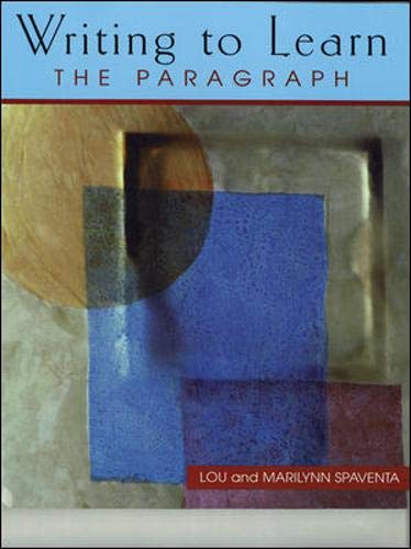 Writing to Learn The Paragraph