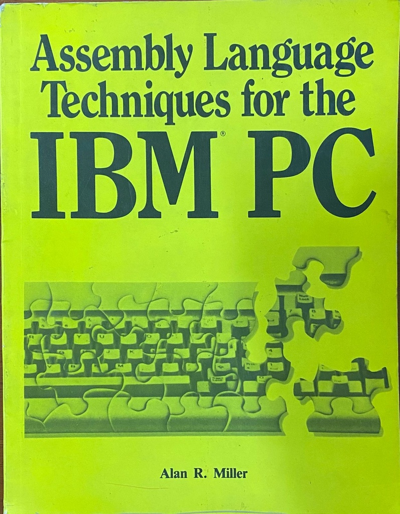 Assembly Language Techniques for the IBM PC