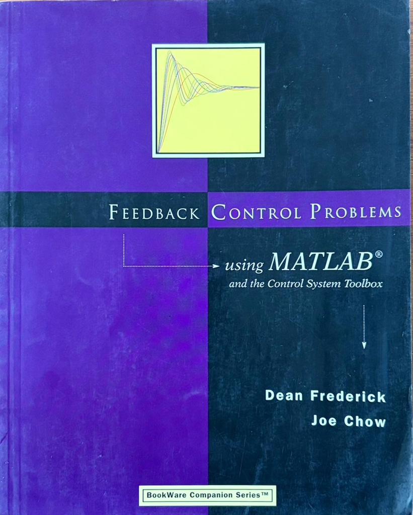 Feedback Control Problems Using MATLAB