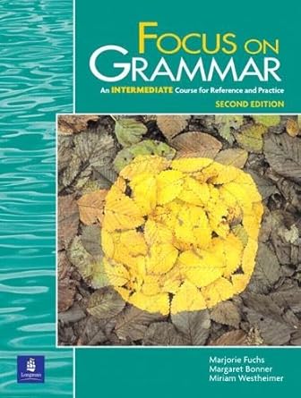 Focus on Grammar (Intermediate) 