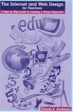 The Internet and Web Design for Teachers