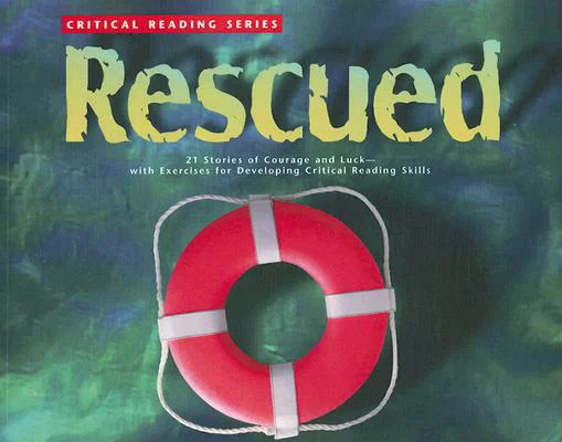 Critical Reading Series: Rescued
