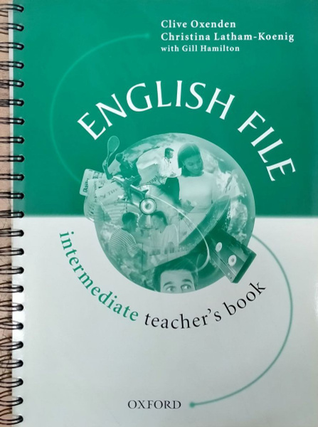 English File (Intermediate) Teacher's Book - Spiral Bound