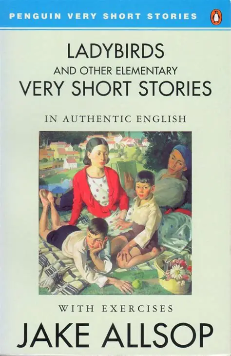 Lady Birds and Other Elementary Very Short Stories in Authentic English
