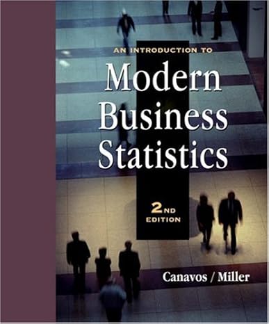 Student Solutions Manual for An Introduction to Modern Business Statistics 