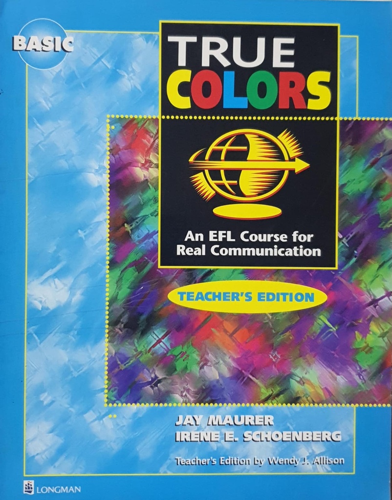 True Colors (Basic) Teacher's Edition