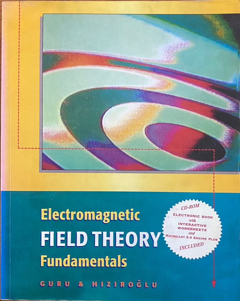 Electromagnetic Field Theory Fundamentals