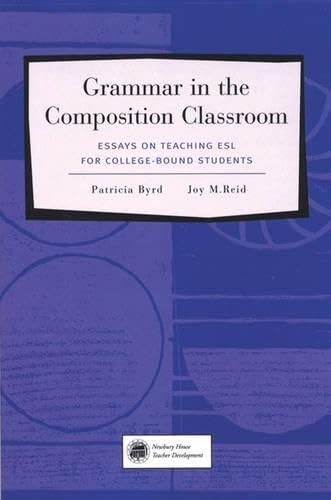 Grammar in the Composition Classroom